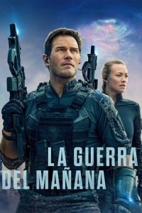 La guerra del mañana [Subtitulado]